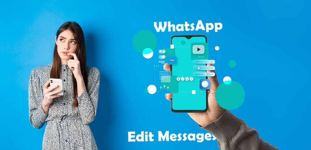 WhatsApp Introduces Edit Message Feature for Users