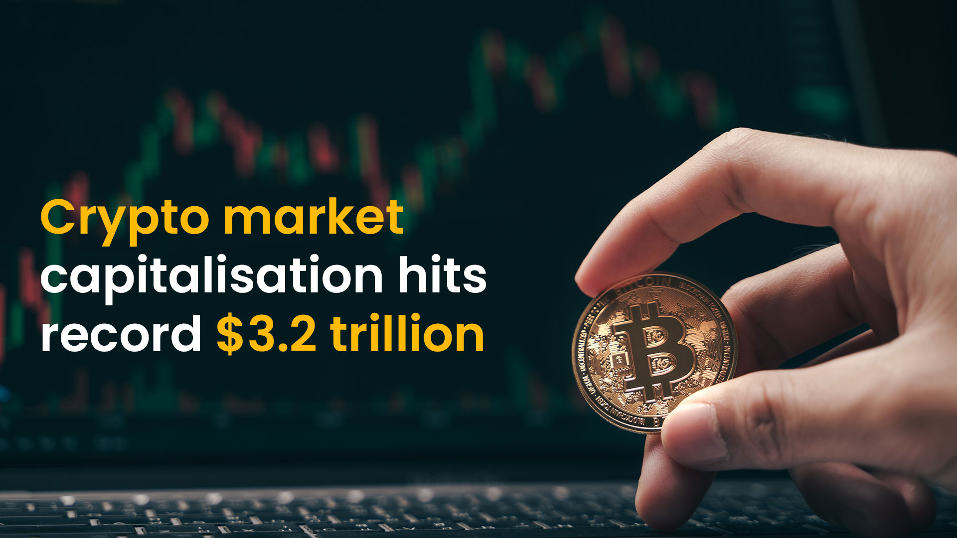 Crypto market capitalisation hits record $3.2 trillion, CoinGecko says